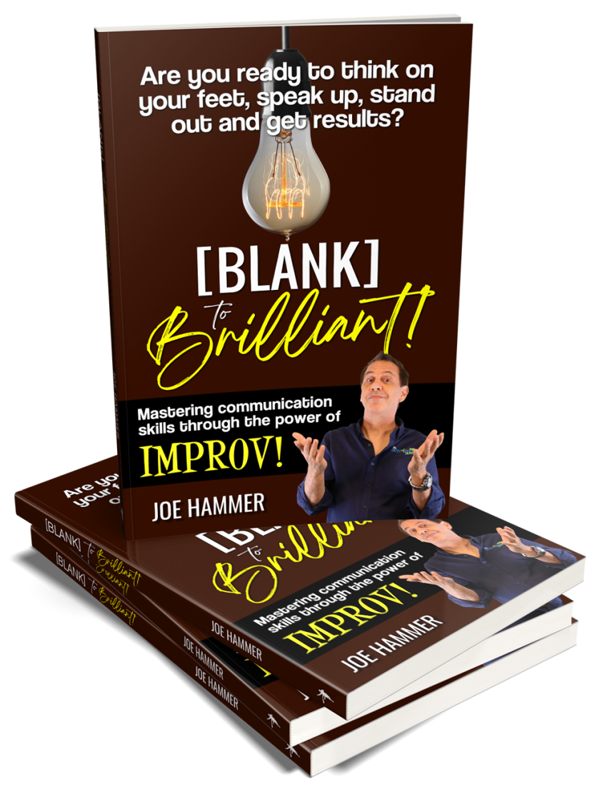 Blank to Brilliant improv business communication book stack by Joe Hammer